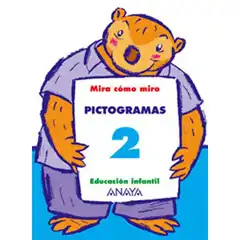 PICTOGRAMAS 2 ANAYA EDUCACION ISBN 9788466750462