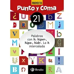 PUNTO Y COMA LENGUA 21 PALABRAS CON H: HIPER-, HIPO-, HIDR- LA H INTERCALADA BARCANOVA 9788469618240
