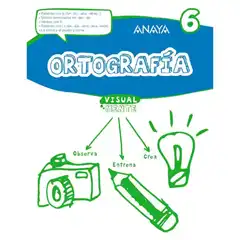 ORTOGRAFÍA 6 ANAYA EDUCACIÓN ISBN 9788469831441