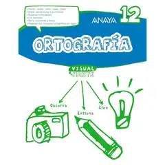 ORTOGRAFÍA 12 ANAYA EDUCACIÓN ISBN 9788469831502