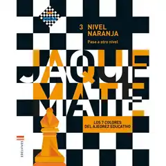 AJEDREZ / NIVEL NARANJA / CUADERNO DEL ALUMNO 3 BAULA ISBN 9788414012659