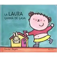 LA LAURA CANVIA DE CASA 9788447914548