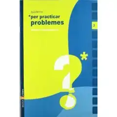 QUADERN PRACTICAR PROBLEMES 3 BAULA ISBN 9788447915217
