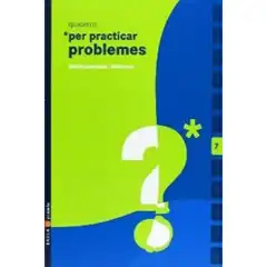 QUADERN PRACTICAR PROBLEMES 7 BAULA ISBN 9788447915255