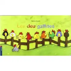 LES DEU GALLINES 9788447916122