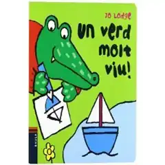UN VERD MOLT VIU! 9788447916207 * * * FINS EXHAURIR EXISTÈNCIES * * *