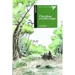 32. CHACAHUA, UN POBLE AMAGAT 9788447919536