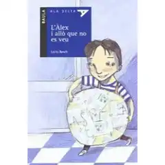32. L ÀLEX I ALLÒ QUE NO ES VEU 9788447919666