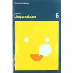 QUADERN DE LLENGUA CATALANA 6 COMPETÈNCIES BÀSIQUES BAULA ISBN 9788447920389