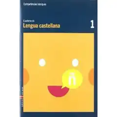CUADERNO LENGUA CASTELLANA 1 COMPETÈNCIES BÀSIQUES BAULA ISBN 9788447920396