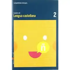 CUADERNO LENGUA CASTELLANA 2 COMPETÈNCIES BÀSIQUES BAULA ISBN 9788447920402