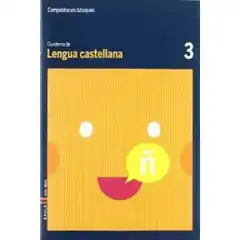 CUADERNO LENGUA CASTELLANA 3 COMPETÈNCIES BÀSIQUES BAULA ISBN 9788447920419