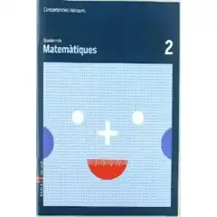 QUADERN DE MATEMÀTIQUES 2 COMPETÈNCIES BÀSIQUES BAULA ISBN 9788447920587