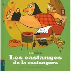 LES CASTANYES DE LA CASTANYERA 9788447923106