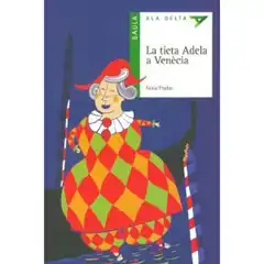 38. LA TIETA ADELA A VENÈCIA 9788447923229