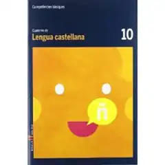 CUADERNO LENGUA CASTELLANA 10 COMPETÈNCIES BÀSIQUES BAULA ISBN 9788447924097