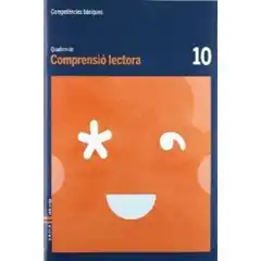 QUADERN COMPRENSIÓ LECTORA 10 COMPETÈNCIES BÀSIQUES BAULA ISBN 9788447924158