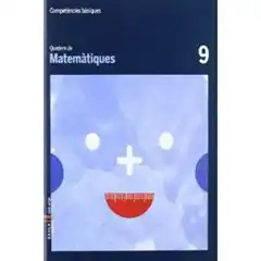 QUADERN DE MATEMÀTIQUES 9 COMPETÈNCIES BÀSIQUES BAULA ISBN 9788447924202