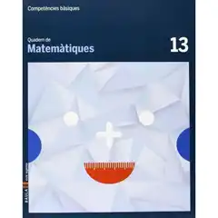 QUADERN DE MATEMÀTIQUES 13 COMPETÈNCIES BÀSIQUES BAULA ISBN 9788447925858