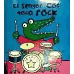 EL SENYOR COC TOCA ROCK 9788447926015