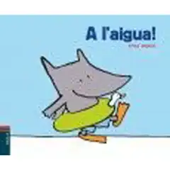 A L AIGUA 9788447926565