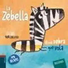 LA ZEBELLA 9788447926763