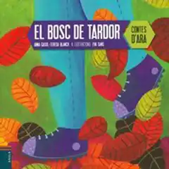 EL BOSC DE LA TARDOR 9788447926978