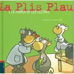 LA PLIS PLAU I LA FORMA DE LES ULLERES 9788447926992