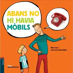 Material ABANS NO HI HAVIA MÒBILS 9788447928118
