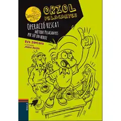 OPERACIO RESCAT. MÈTODE PELACANYES PER SER UN HEROI 9788447928927