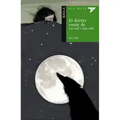 48. EL DARRER CONTE DE LES MIL I UNA NITS 9788447929054