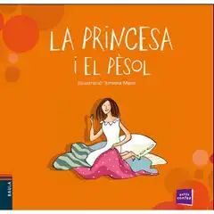 LA PRINCESA I EL PÈSOL 9788447929078