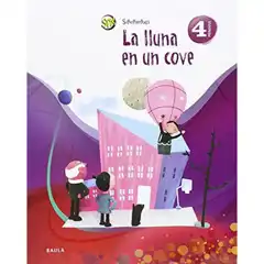 LA LLUNA EN UN COVE 4T PRIMÀRIA BAULA ISBN 9788447929344