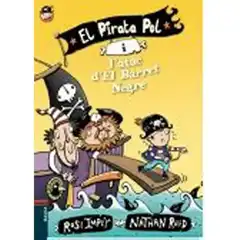 EL PIRATA POL I L’ATAC D’EL BARRET NEGRE  9788447930012