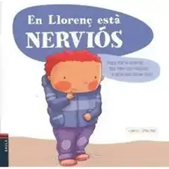 11. EN LLORENÇ ESTÀ NERVIÓS EDELVIVES 9788447932559