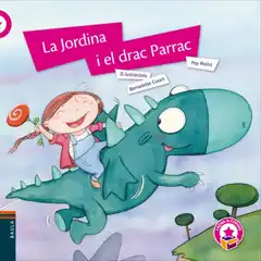 47. LA JORDINA I EL DRAC PARRAC EDELVIVES 9788447933013