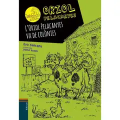 8. L ORIOL PELACANYES VA DE COLÒNIES EDELVIVES 9788447933044