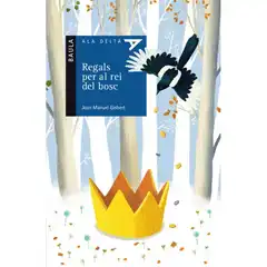 46. REGALS PER AL REI DEL BOSC EDELVIVES 9788447935413