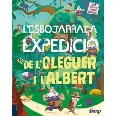 L ESBOJARRADA EXPEDICIÓ DE L OLEGUER I L ALBERT EDELVIVES 9788447935529