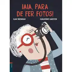 IAIA, PARA DE FER FOTOS! EDELVIVES 9788447935772