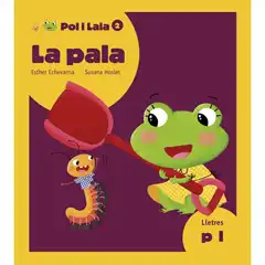 POL I LAIA LA PALA (P, L) EDELVIVES 9788447935796