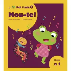 POL I LAIA MOU-TE! (N, T) EDELVIVES 9788447935819