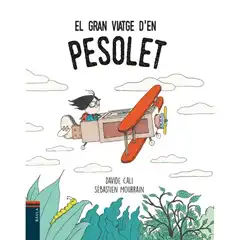 EL GRAN VIATGE D EN PESOLET EDELVIVES 9788447935901