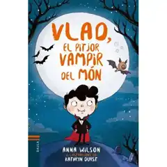 VLAD, EL PITJOR VAMPIR DEL MÓN EDELVIVES 9788447937585