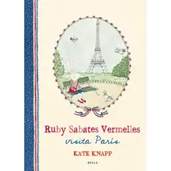 RUBY SABATES VERMELLES VISITA PARÍS  EDELVIVES 9788447937684