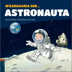 M AGRADARIA SER...ASTRONAUTA EDELVIVES 9788447938766