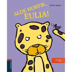 ALDE HORTIK, EULIA! EDELVIVES 9788491061434