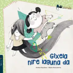 GIXELA NIRE LAGUNA DA EDELVIVES 9788491064459