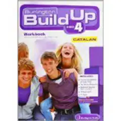 BUILD UP 4º ESO WORKBOOK CATALAN BURLINGTON 9789963480227