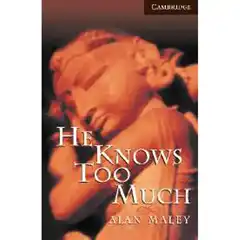 Material CER6: HE KNOWS TOO MUCH